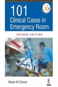 101 Clinical Cases in Emergency Room