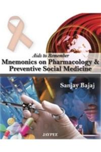 Mnemonics On Pharmacology and Preventive Social Medicine