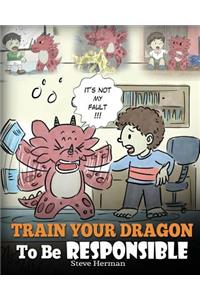 Train Your Dragon To Be Responsible