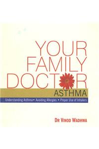 Your Family Doctor to Asthma