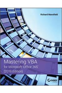 Mastering VBA for Microsoft Office 365