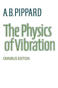 The Physics of Vibration