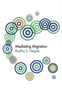 Mediating Migration