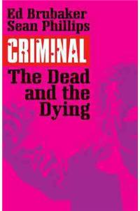 Criminal Volume 3: The Dead and the Dying