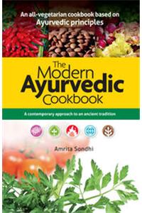 Modern Ayurvedic Cookbook