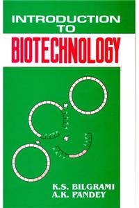 Introduction to Biotechnology