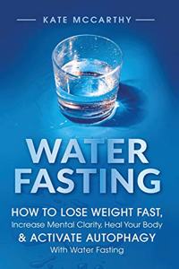 Water Fasting