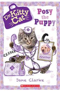 Posy the Puppy (Dr. Kittycat #1)