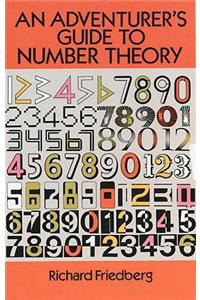 An Adventurer's Guide to Number Theory