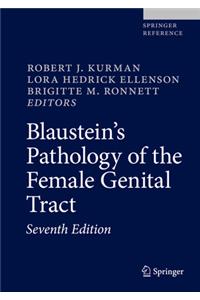 Blaustein's Pathology of the Female Genital Tract