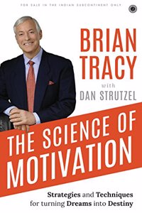 The Science of Motivation