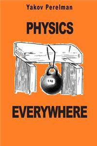 Physics Everywhere