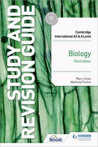 Cambridge International AS/A Level Biology Study and Revision Guide Third Edition