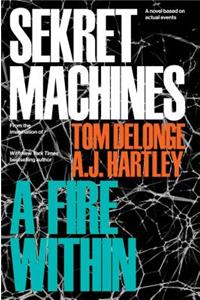 Sekret Machines Book 2: A Fire Within