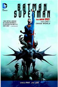 Batman/Superman Vol. 1: Cross World (the New 52)