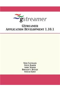 GStreamer Application Development 1.10.1