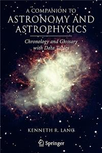 A Companion to Astronomy and Astrophysics