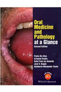 Oral Medicine and Pathology at a Glance