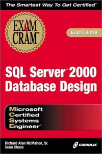 MCSE SQL SERVER 2000 DATABASE DESIGN EXAM