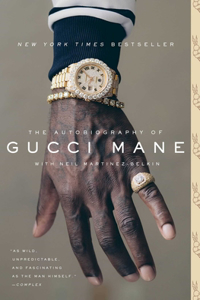 The Autobiography of Gucci Mane