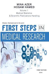 First Steps in Medical Research