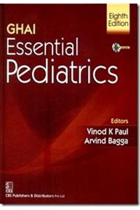 Ghai Essential Pediatrics