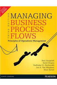 Managing Business Process Flows