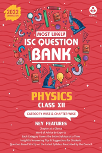 Most Likely Question Bank – Physics: ISC Class 12 for 2022 Examination