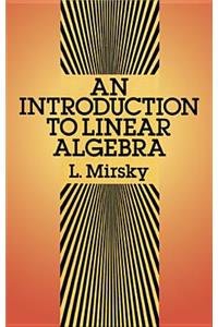 An Introduction to Linear Algebra