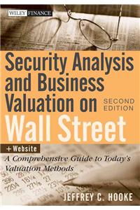 Security Analysis and Business Valuation on Wall Street, + Companion Web Site