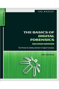 The Basics of Digital Forensics