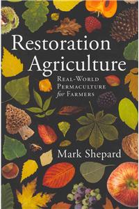 Restoration Agriculture