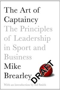 The Art of Captaincy