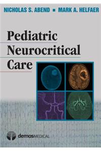 Pediatric Neurocritical Care