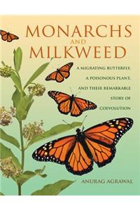 Monarchs and Milkweed