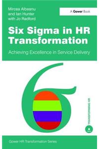 Six SIGMA in HR Transformation