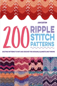 200 Ripple Stitch Patterns