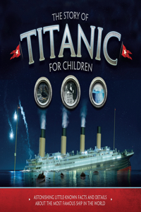 Story of Titanic for Children