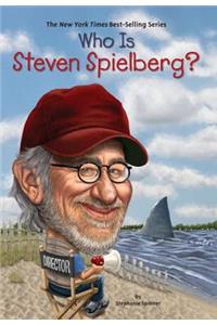 Who Is Steven Spielberg?