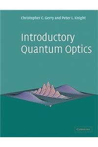 Introductory Quantum Optics