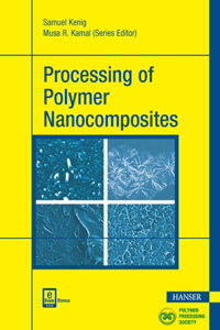 Processing of Polymer Nanocomposites