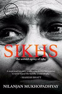 Sikhs - The Untold Agony of 1984