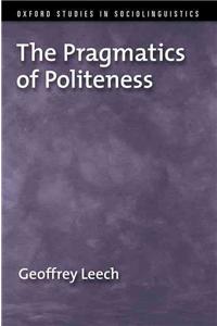 The Pragmatics of Politeness