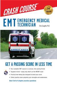 EMT Crash Course with Online Practice Test, 2nd Edition