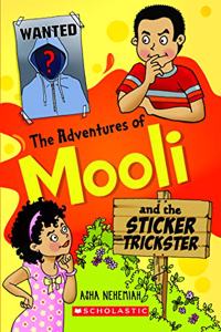 The Adventures of Mooli and the Sticker Trickster