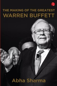 Making Of The Greatest Warren Buffett