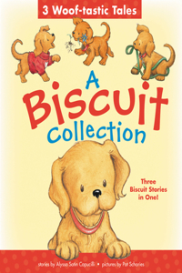 A Biscuit Collection: 3 Woof-Tastic Tales