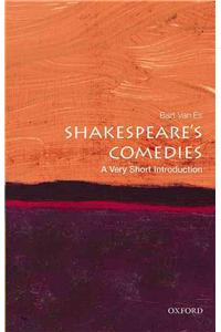 Shakespeare's Comedies: A Very Short Introduction