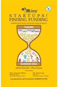 Startups! Finding Funding