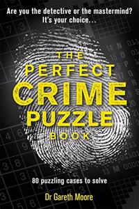 The Perfect Crime Puzzle Book